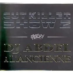cd cut killer - cut killer show 2 / a lâ´ancienne (2001)