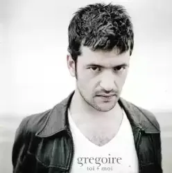 cd grégoire (3) - toi + moi (2008)