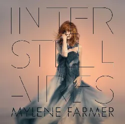 cd mylène farmer - interstellaires (2015)