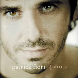 cd patrick fiori - 4 mots (2007)