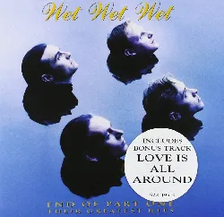 cd wet wet wet - end of part one (their greatest hits) (1994)