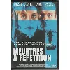 dvd meutres à répétition