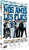 dvd nos amis les flics