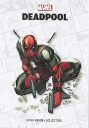 livre deadpool : marvel super heroes collection