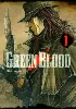 livre green blood - tome 1