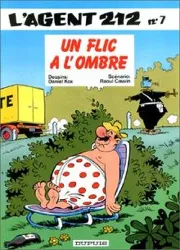 livre l'agent 212 tome 7 - un flic à l'ombre