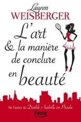 livre l'art et la manière de conclure en beauté