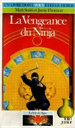 livre la voix du tigre, tome 1 : la vengeance du ninja