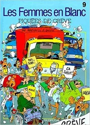 livre les femmes en blanc - piquées de grève - tome 9