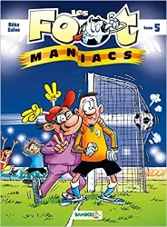livre les footmaniacs - tome 05