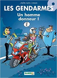livre les gendarmes - tome 09: un homme donneur !
