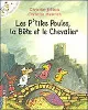 livre les p'tites poules, la bête et le chevalier