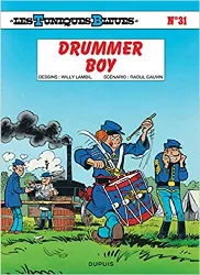 livre les tuniques bleues t31 drummer boy