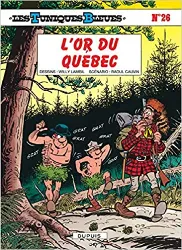 livre les tuniques bleues tome 26 - l'or du québec