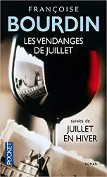 livre les vendanges de juillet suivies de juillet en hiver