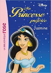 livre ma princesse préférée 06 - jasmine