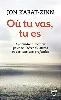 livre où tu vas, tu es