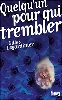 livre quelqu'un pour qui trembler