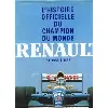 livre renault : l'histoire officielle du champion du monde : 1902 - 1992