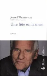 livre une fête en larmes : roman