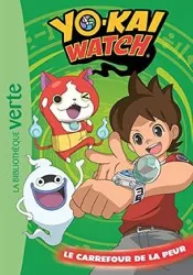 livre yo - kai watch tome 2 - le carrefour de la peur