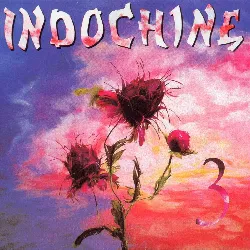 vinyle indochine - 3 (1985)