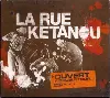cd la rue kétanou - ouvert a double tour... (en concert) (2003)