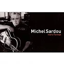 cd michel sardou - hors format (2006)