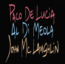 cd paco de lucia/al di meola/john mclaughlin