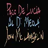 cd paco de lucia/al di meola/john mclaughlin
