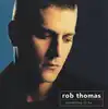 cd rob thomas - ...something to be (2000)