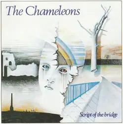 cd the chameleons - script of the bridge (1995)