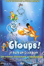 dvd gloups ! je suis un poisson