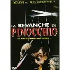 dvd la revanche de pinocchio