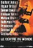 dvd le centre du monde