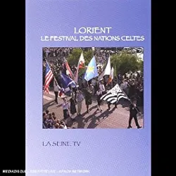 dvd lorient : le festival des nations celtes
