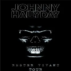 johnny hallyday : rester vivant tour