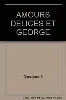 livre amours delices et george