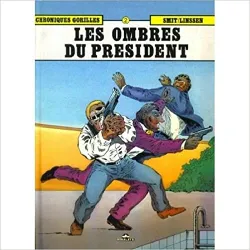 livre chroniques gorilles t02 ombres du president