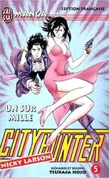 livre city hunter (nicky larson), tome 5 : un sur mille