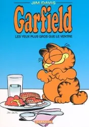 livre garfield tome 3 - les yeux plus gros que le ventre