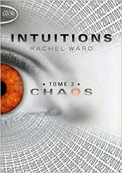 livre intuitions - tome 2 chaos (02)