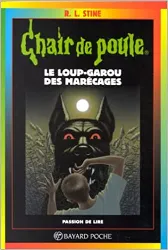 livre le loup - garou des marecages. 7ème édition