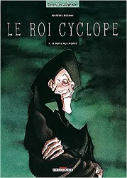 livre le roi cyclope, tome 1 : le puits aux morts