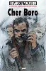 livre les aventures de boro, reporter photographe tome 6 - cher boro