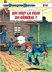 livre les tuniques bleues tome 42 - qui veut la peau du général
