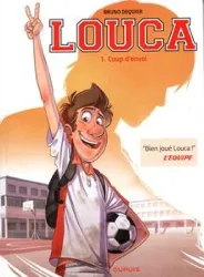 livre louca tome 1 - coup d'envoi