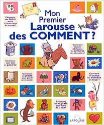 livre mon premier larousse des comment ?