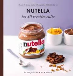 livre nutella - les 30 recettes culte