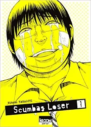 livre scumbag loser tome 1